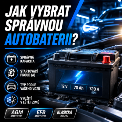 Jak vybrat správnou autobaterii?