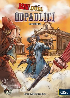 Bang Duel - Rozšíření Odpadlíci