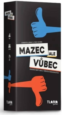 Mazec ale vůbec