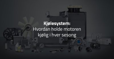 Kjølesystem: Hvordan holde motoren kjølig i hver sesong