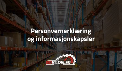 Personvernerklæring og informasjonskapsler
