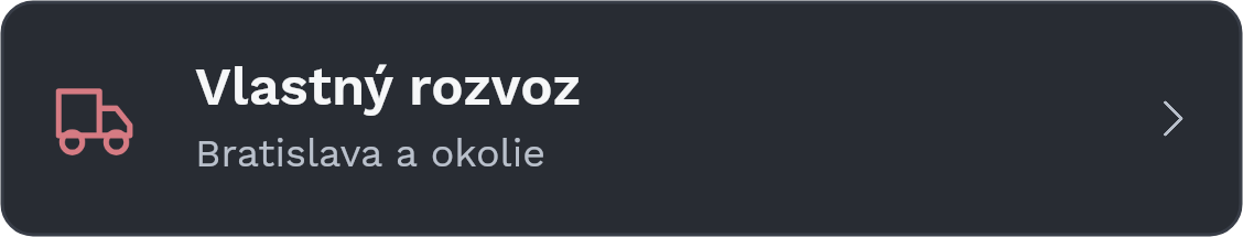 Vlastný rozvoz – Bratislava a okolie