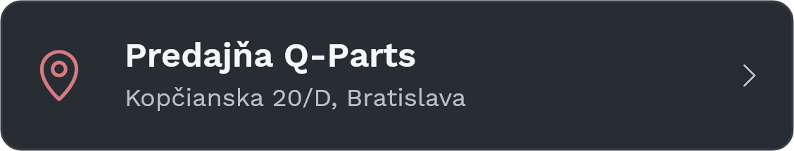 Predajňa Q-Parts – Kopčianska 20/D, Bratislava